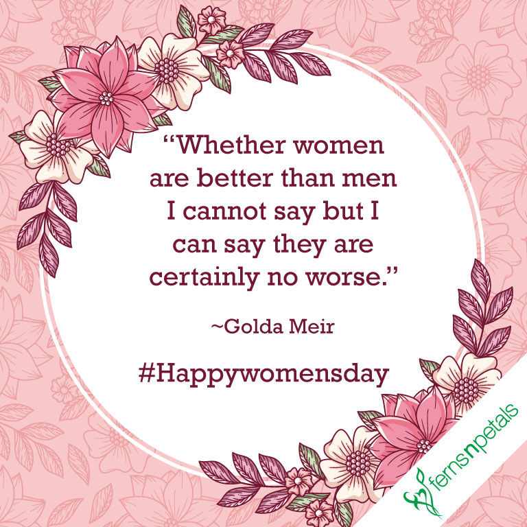 50+ Women's Day Quotes, Wishes and Messages Ferns N Petals